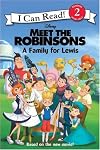 Meet the Robinsons: A Family for Lewis (I Can Read Book 2)