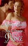 How to Propose to a Prince