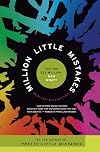 Million Little Mistakes