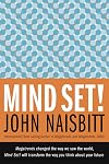 Mind Set!: Reset Your Thinking and See the Future