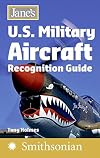 Jane's U.S. Military Aircraft Recognition Guide (Jane's Recognition Guides)