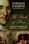 The Perils of Peace: America's Struggle for Survival After Yorktown