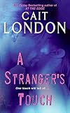 A Stranger's Touch