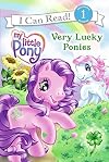 My Little Pony: Very Lucky Ponies (I Can Read Book 1)