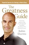 The Greatness Guide: Powerful Secrets for Getting to World Class