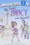 Fancy Nancy at the Museum