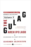 The Gulag Archipelago, 1918-1956: Parts V-VII