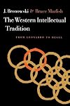 Western Intellectual Tradition: From Leonardo to Hegel