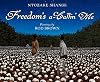 Freedom's a-Callin Me