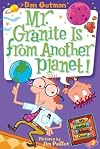 Mr. Granite Is from Another Planet!