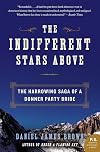 The Indifferent Stars Above: The Harrowing Saga of a Donner Party Bride