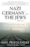 Nazi Germany and the Jews, 1933-1945: Abridged Edition