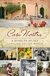 Casa Nostra: A Home in Sicily