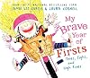 My Brave Year of Firsts: Tries, Sighs, and High Fives