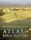 HarperCollins Atlas of Bible History