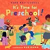 It's Time for Preschool!