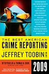 The Best American Crime Reporting 2009
