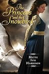 The Princess and the Snowbird