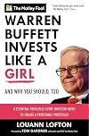 Warren Buffett Invests Like a Girl: And Why You Should, Too