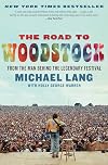 The Road to Woodstock