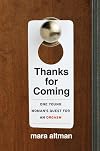 Thanks for Coming: One Young Woman's Quest for an Orgasm
