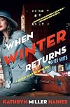 When Winter Returns