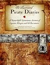 The Illustrated Pirate Diaries: A Remarkable Eyewitness Account of Captain Morgan and the Buccaneers