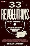33 Revolutions per Minute: A History of Protest Songs, from Billie Holiday to Green Day