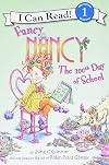 Fancy Nancy: The 100th Day of School