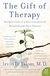 The Gift of Therapy: An Open Letter to a New Generation of Therapists and Their Patients