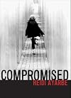 Compromised