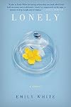 Lonely: A Memoir