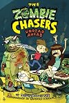 The Zombie Chasers #2: Undead Ahead