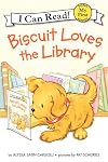 Biscuit Loves the Library (My First I Can Read)