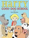 Harry Goes to Dog School
