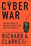 Cyber War: The Next Threat to National Security and What to Do About It