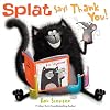 Splat the Cat Says Thank You!