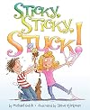 Sticky, Sticky, Stuck!