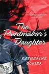 The Printmaker's Daughter: A Novel