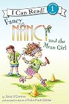 Fancy Nancy and the Mean Girl