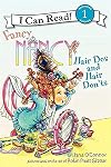 Fancy Nancy: Hair Dos and Hair Don'ts