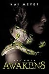 Arcadia Awakens