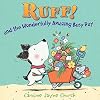Ruff!: And the Wonderfully Amazing Busy Day