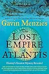 The Lost Empire of Atlantis: History's Greatest Mystery Revealed