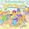 The Berenstain Bears' Easter Parade