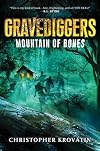 Gravediggers: Mountain of Bones