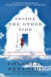 Inside the Other Side: Soul Contracts, Life Lessons, and How Dead People Help Us, Between Here and Heaven