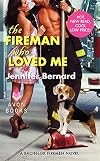 The Fireman Who Loved Me