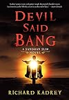 Devil Said Bang