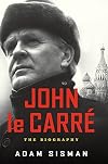 John le Carré: The Biography